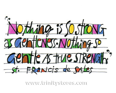 Apr 10 - Nothing Is So Strong As Gentleness artwork By Br. Mickey McGrath, OSFS.